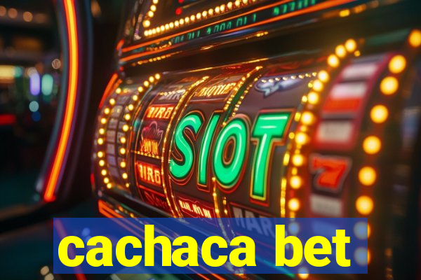 cachaca bet